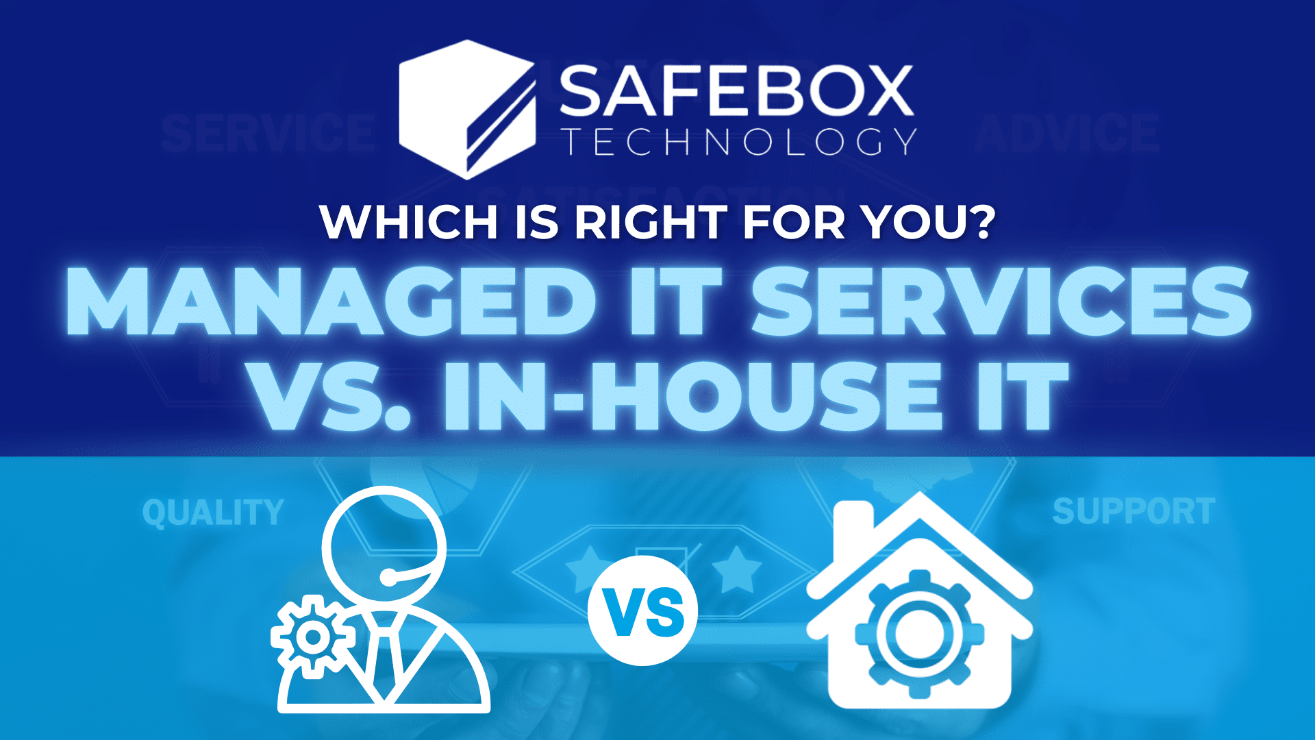 SafeBox-Managed IT Services vs. In-House IT